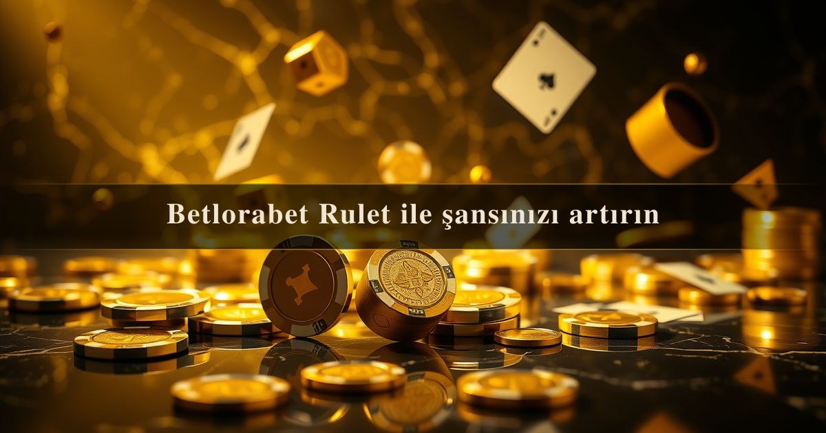 Betlorabet Rulet